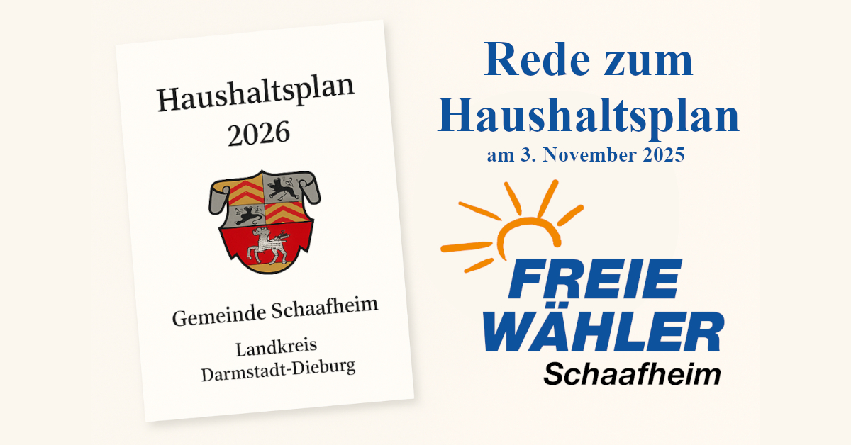 Rede der FWG zum Haushaltsplan für 2026 der Gemeinde Schaafheim